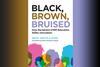 An image showing the book cover of Black, brown, bruised